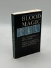 Blood Magic the Anthropology of Menstruation