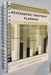 Fundamentals of Psychiatric Treatment Planning, Second Edition