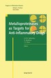 Metalloproteinases as Targets for Anti-Inflammatory Drugs (Progress in Inflammation Research)