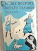 Jungle Doctor's Crooked Dealings (the Jungle Doctor Series No.16)