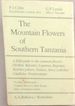 The Mountain Flowers of Southern Tanzania: a Field Guide to the Common Flowers