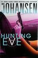 Hunting Eve: an Eve Duncan Novel