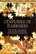 Centuries of Darkness: Challenge to the Conventional Chronology of Old World Archaeology