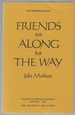 Friends Along the Way (Advance Uncorrected Proof)