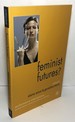 Feminist Futures? : Theatre, Performance, Theory