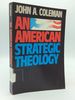 An American Strategic Theology