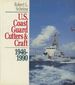 U.S. Coast Guard Cutters and Craft, 1946-1990