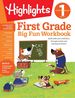 First Grade Big Fun Workbook (Highlights™ Big Fun Activity Workbooks)