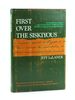 First Over the Siskiyous: Peter Skene Ogden's 1826-1827 Journey Through the Oregon-California Borderlands