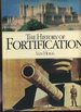 The History of Fortification