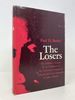 The Losers; : the Definitive Report, By an Eyewitness, of the Communist Conquest of Cuba and the Soviet Penetration in Latin America