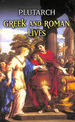 Greek and Roman Lives