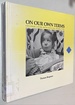 On Our Own Terms: Children Living With Physical Handicaps (Don't Turn Away) (English and Swedish Edition)