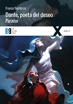 Dante Poeta Del Deseo/Paraiso