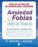 Ansiedad Y Fobias/Libro De Trabajo