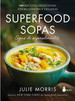 Superfood Sopas/Sopas De Superalimentos