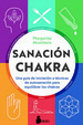 Sanacion Chakra /Una Guia De Iniciacion a Tecnicas De Autosanacion Para Equilibrar Los Chakras