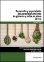 Desarrollo Y Supervisin Del Aprovisionamiento De Gneros Y Mise En Place