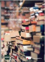 Antologa De Textos Y Autores De La Renovacin Pedaggica En Espaa (1850-1936)