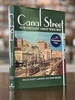 Canal Street: New Orleans' Great Wide Way