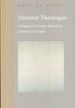 Minimal Theologies: Critiques of Secular Reason in Adorno and Levinas