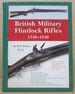 British Military Flintlock Rifles, 1740-1840