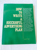 1989 Pb How to Write a Successful Advertising Plan By Taylor, James