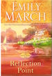 Reflection Point (an Eternity Springs Novel)