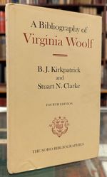 A Bibliography of Virginia Woolf, 4th Ed