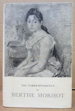 The Correspondence of Berthe Morisot