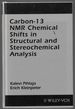 Carbon 13 Nmr Shifts in Structural and Stereochemical Analysis