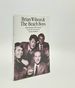 Brian Wilson and Beach Boys How Deep is the Ocean? Essays and Conversations Exploring the Mysteries of Their Incomparable Musical Accomplishments