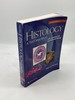 Histology a Text and Atlas: With Correlated Cell and Molecular Biology