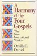 A Harmony of the Four Gospels: The New International Version