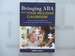 Bringing Aba Into Your Inclusive Classroom: a Guide to Improving Outcomes for Students With Autism Spectrum Disorders