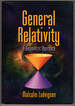 General Relativity: a Geometric Approach