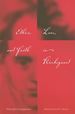 Ethics, Love, and Faith in Kierkegaard: Philosophical Engagements (Philosophy of Religion)