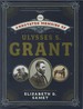 The Annotated Memoirs of Ulysses S. Grant