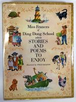 Miss Frances of Ding Dong School Selects Stories and Poems to Enjoy (1st Ed)