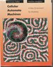 1987 Hc Cellular Automata Machines: a New Environment for Modeling (Scientific Computation)