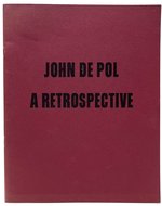John De Pol: a Retrospective, February 5 to March 1, 1969