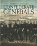 The Encyclopedia of Confederate Generals: the Definitive Guide to the 426 Leaders of the South's War Effort