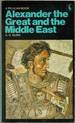 Alexander the Great and the Middle East