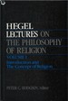 Lectures on the Philosophy of Religion, Vol. I: Introduction and the Concept of Religion