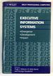 Executive Information Systems: Emergence, Development, Impact