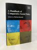 A Handbook of Comparative Social Policy (Elgar Original Reference)