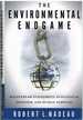 The Environmental Endgame Mainstream Economics, Ecological Disaster, and Human Survival