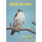 Birds of Prey: Bulletin No. 4