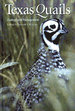 Texas Quails: Ecology and Management