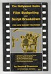 Hollywood Guide to Film Budgeting and Script Breakdown